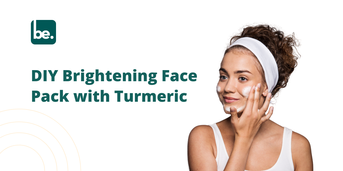 DIY Brightening Face Pack with Turmeric