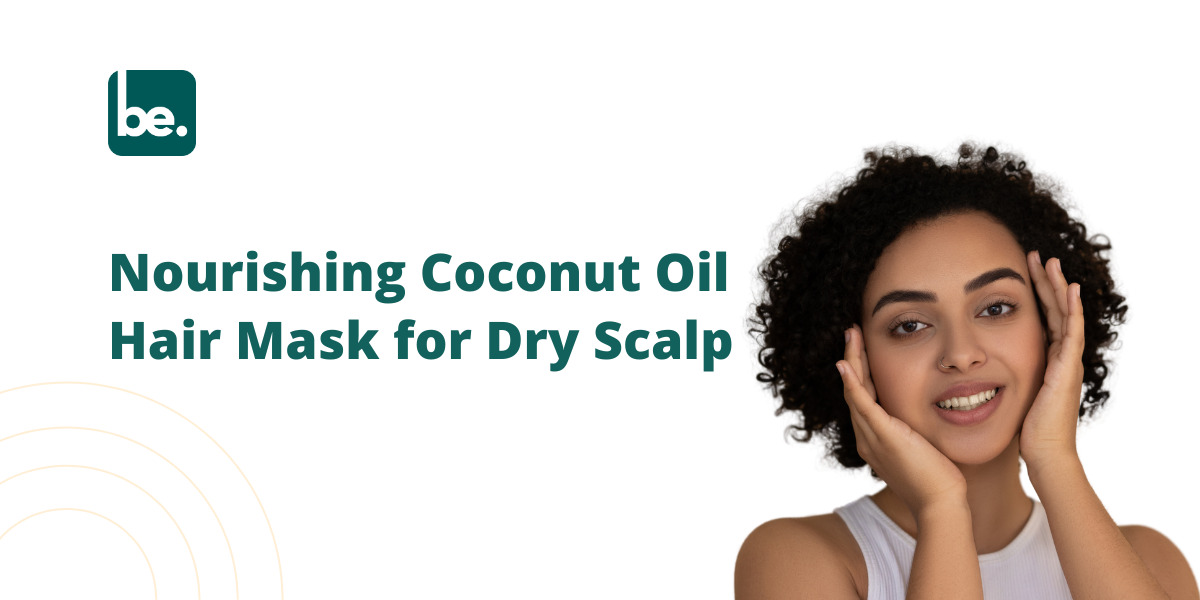 Nourishing Coconut Oil Hair Mask for Dry Scalp