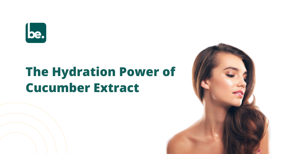 The Hydration Power of Cucumber Extract