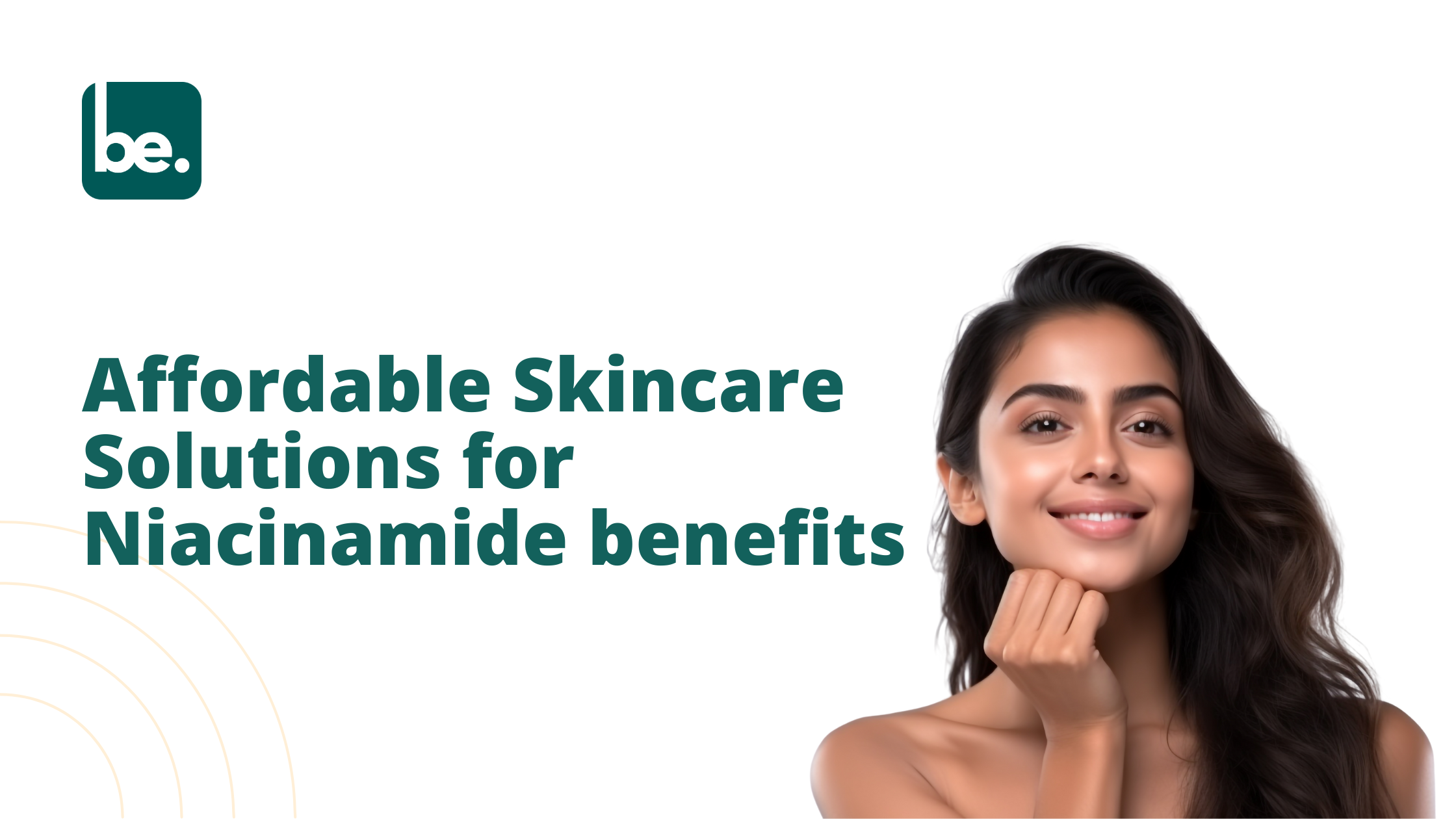 Affordable Skincare Solutions for Niacinamide benefits