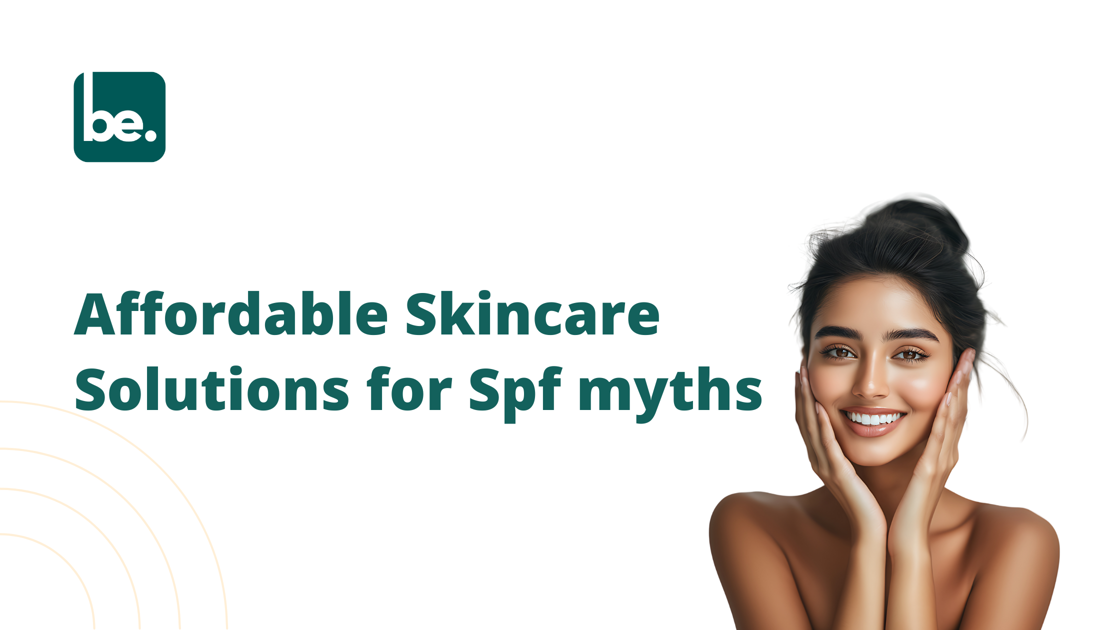 Affordable Skincare Solutions for Spf myths