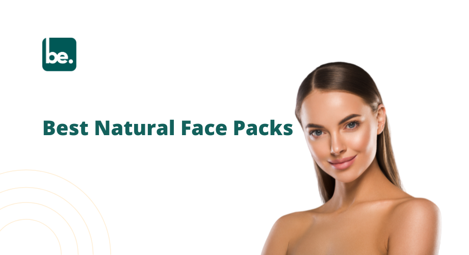 Best Natural Face Packs