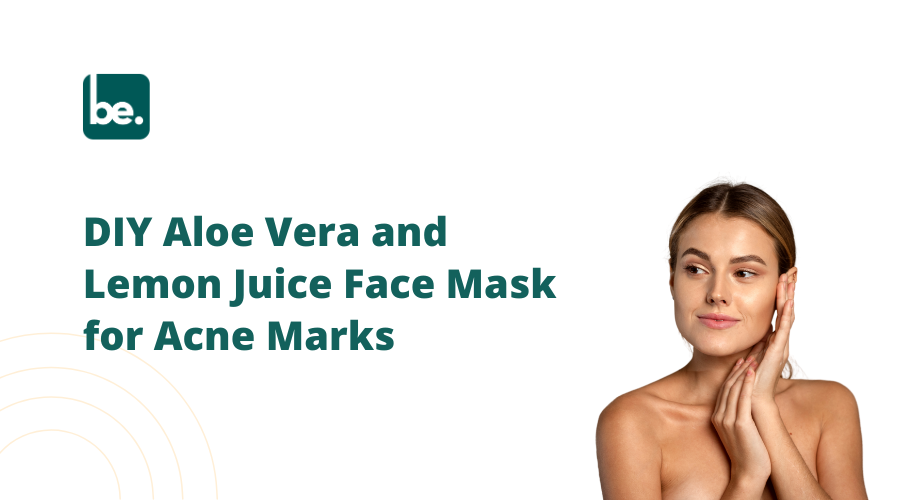 DIY Aloe Vera and Lemon Juice Face Mask for Acne Marks