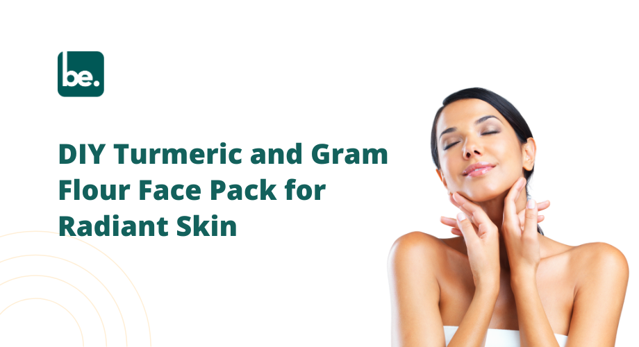 DIY Turmeric and Gram Flour Face Pack for Radiant Skin