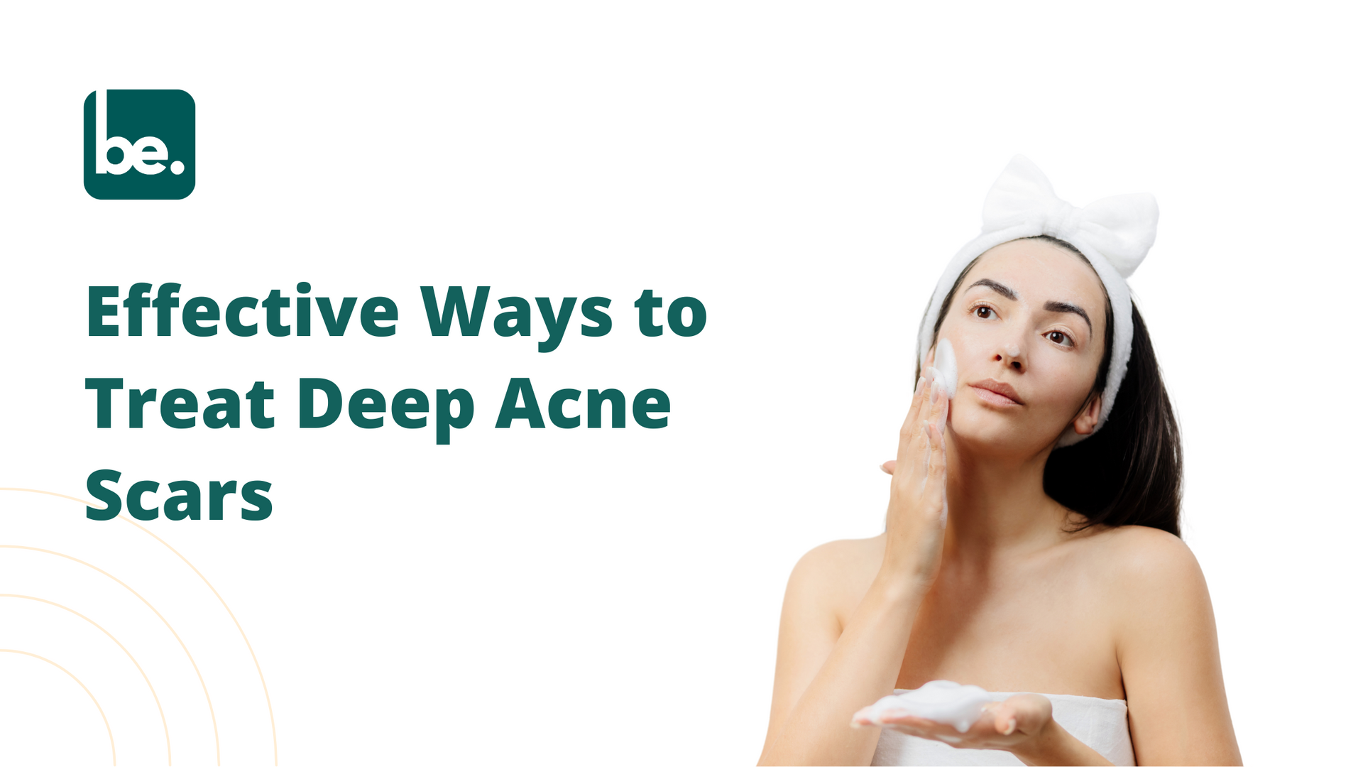 Effective Ways To Treat Deep Acne Scars Belogical Wellness Private