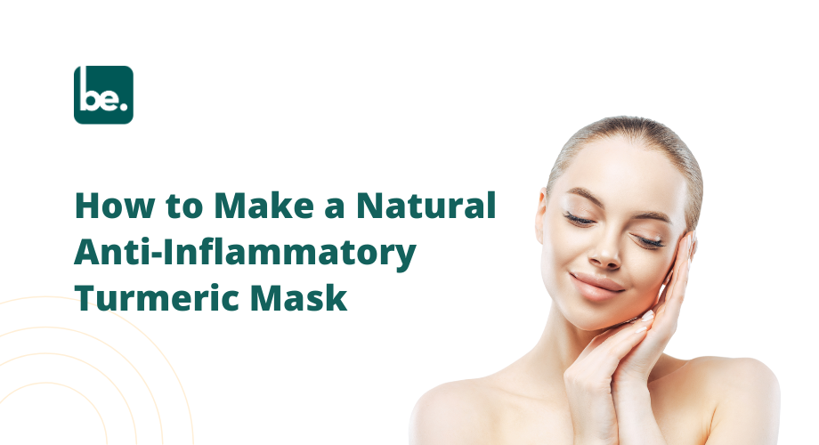 How to Make a Natural Anti-Inflammatory Turmeric Mask