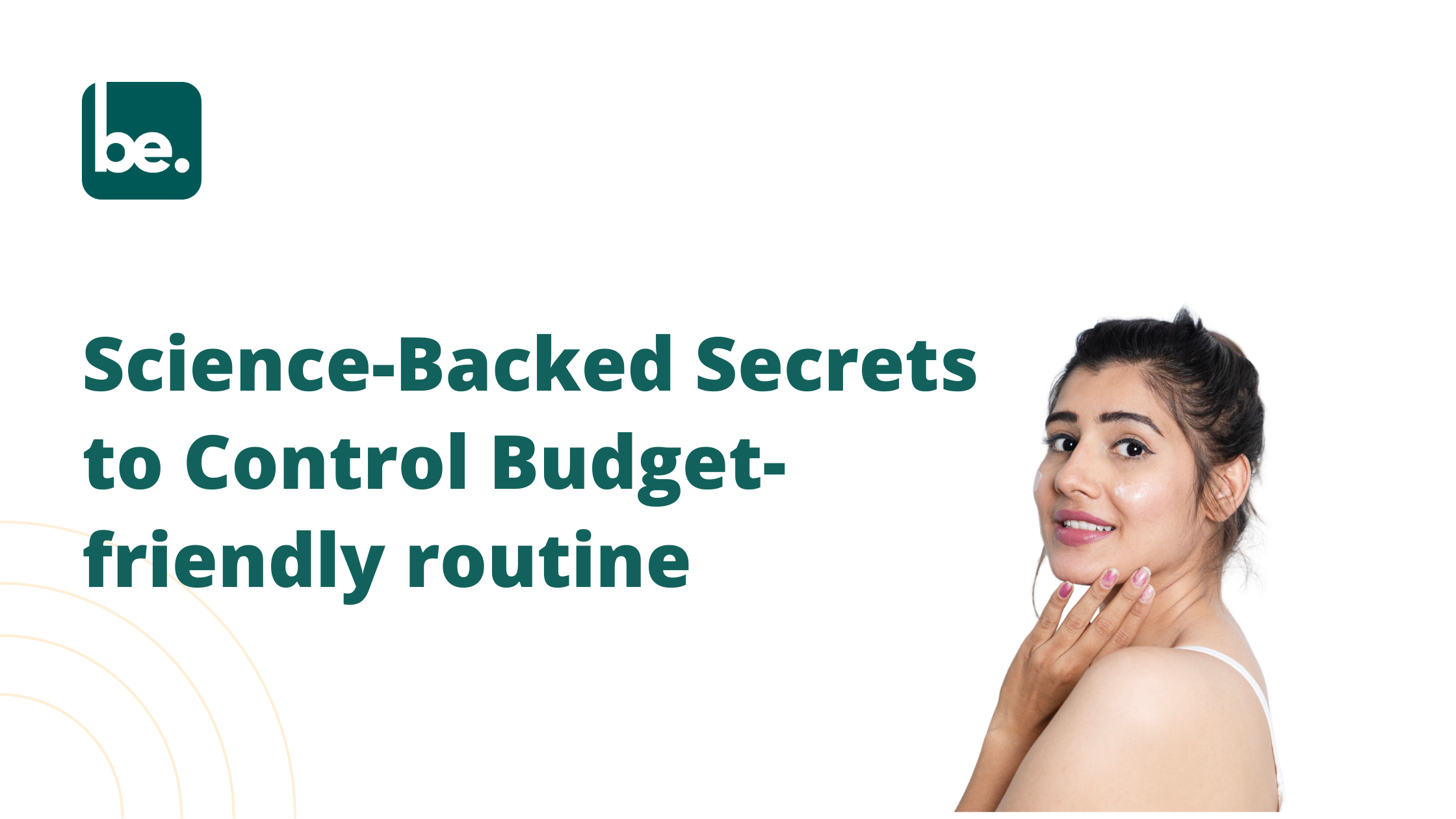 Science-Backed Secrets to Control Budget-friendly routine