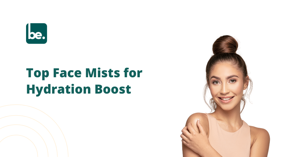 Top Face Mists for Hydration Boost