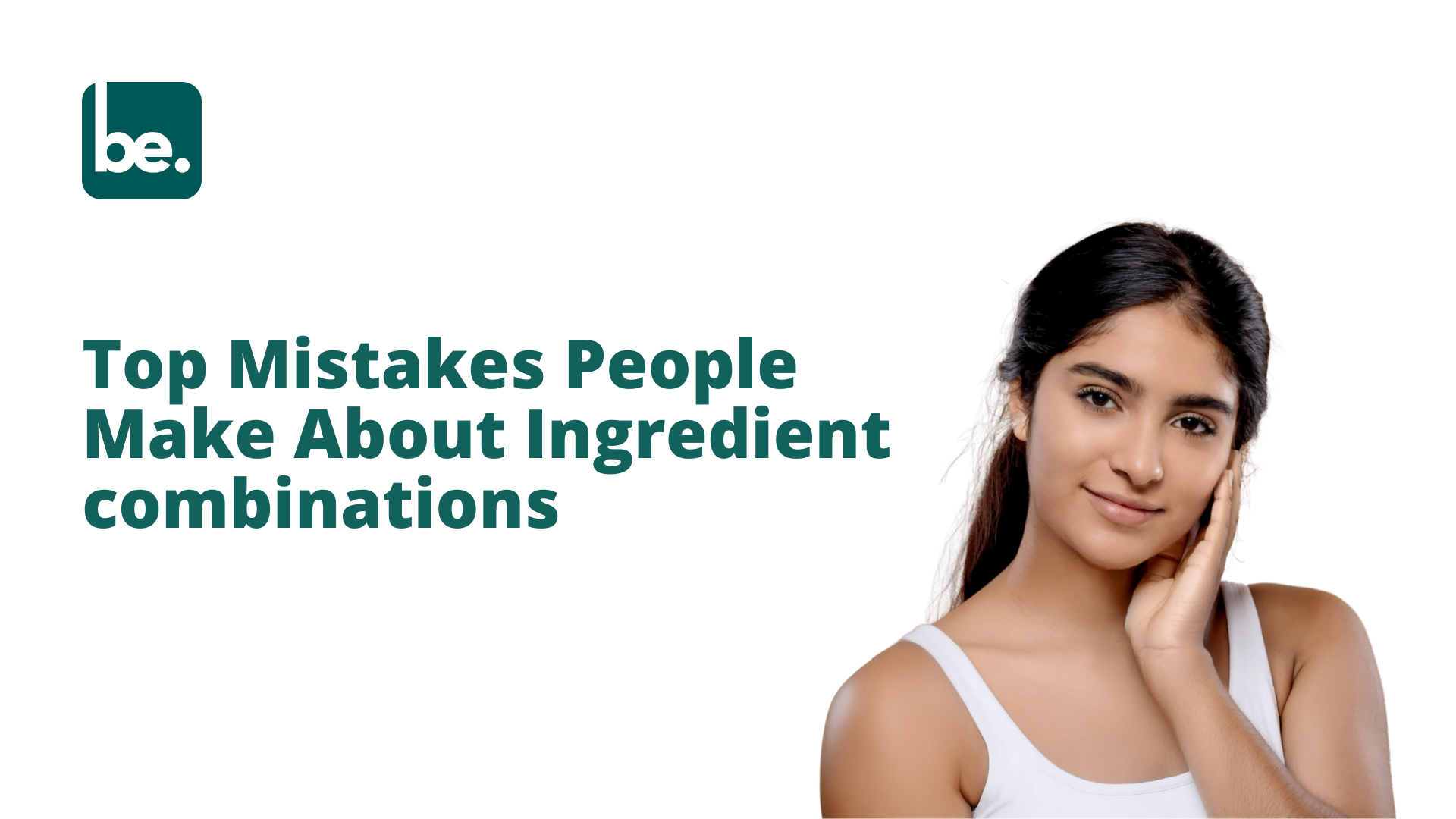 Top Mistakes People Make About Ingredient combinations