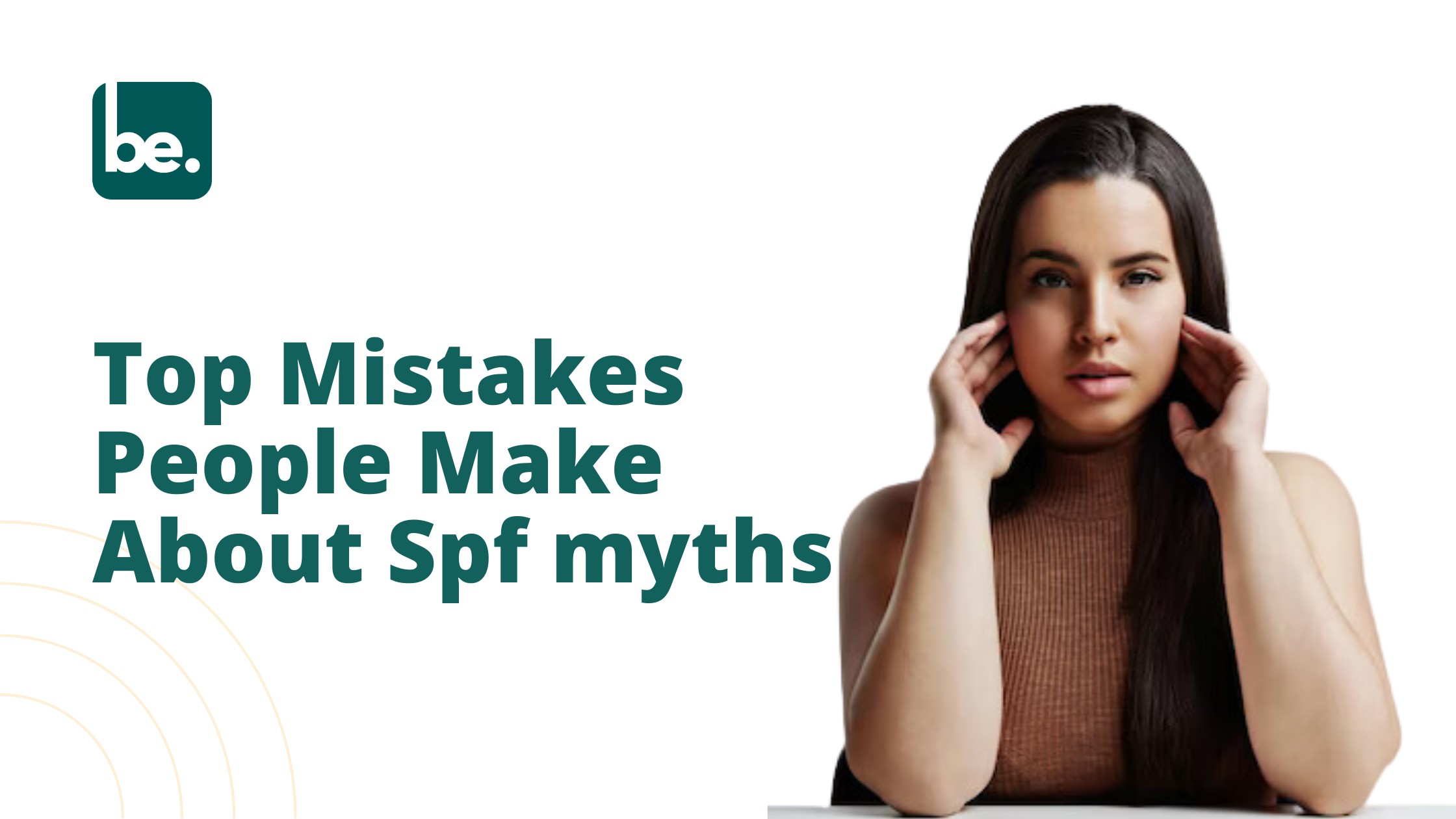 Top Mistakes People Make About Spf myths